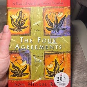 The Four Agreements by Don Miguel Ruiz